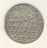 Lengyelország 1594. 3Gr "Sigismund III." Ag T:2 ph.