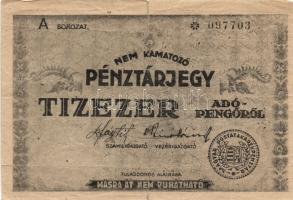 1946. 10.000AP nem kamatozó pénztárjegy (2x) "Másra Át Nem Ruházható" + 1.000.000AP nem ka...