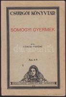 1937 Gönczi Ferenc: Somogyi gyermek, kiadja a Csurgói Református Csokonai V. Mihály Gimnázium, papírkötés
