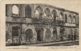 Homonna damaged by the Russian army