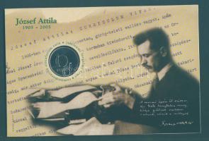 2005. 10Ft "József Attila" számozott emléklapon T:1 Csak 12000db!