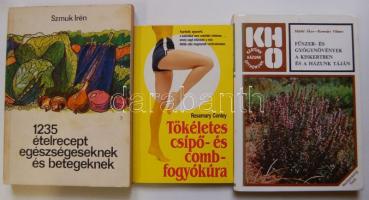 Rosemary Conley: Tökéletes csípő- és combfogyókúra, Szmuk Irén: 1235 ételrecept egészségeseknek és betegeknek, Máthé-Romváry: Fűszer- és gyógynövények a kiskertben és a házunk táján