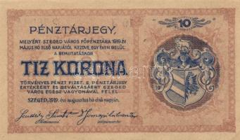 Szeged 1919. Pénztárjegy 10K-ról T:I-(kis sarokhajlás)