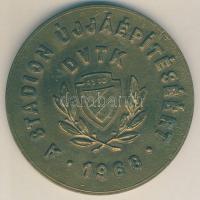 1968. DVTK Stadion újjáépítésének nagyméretű fém emlékplakettje (d=93mm) T:2