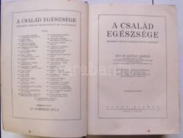 A család egészsége 790 oldalas, szétnyitható bonctani táblával, számos eredeti melléklettel és szövegközti ábrával, Báró Dr.Kétly László előszavával, Dante, 1928. Aranyozott gerincű félbőr kötésben