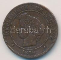 Franciaország 1876a 5c Br T:2 / France 1876A 5 Centimes C:XF