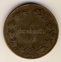 1873. December 2. "Hadiérem" I.Ferenc József Br katonai érdemérem T:3- / 1873. December 2. Franz Joseph Military Medal Br C:F