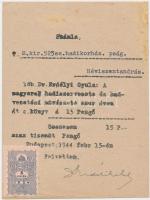 1944/9. Hadparancs kivonat + Hévízszentandrási katonai kórház számla dr. Erdélyi Gyula aláírásával