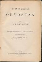 1895 Dr. Belky János: Törvényszéki orvostan, Atheneum Kiadó, Bp., gerinc és borító sérült