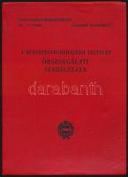 1966 A Büntetésvégrehajtási Testület Őrszolgálati Szabályzata, Zrínyi Nyomda, Bp., kiadói műbőr kötésben, jó állapotban
