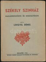 1943 Lengyel Dénes: Székely színház - magánbeszédek és mesejátékok, Bethlen Nyomda, Bp., kiadói papírborításban, jó állapotban