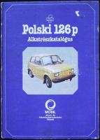 Polski 126p alkatrészkatalógusa részletes műszaki rajzokkal és adatokkal, az Mobil Jármű- és alkatrészkereskedelmi Vállalat kiadásában, szép állapotban