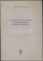 Zastava 750-750M típusú személygépkocsi javítási kézikönyve részletes műszaki rajzokkal és adatokkal, a Közlekedési Dokumentációs Vállalat kiadásában, szép állapotban