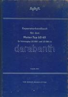 LO 4/1 típusú motor és LO 2501-1801A járműtípusok javítási kézikönyve részletes műszaki rajzokkal és adatokkal, a Veb Robur-Werke Zittau kiadásában, szép állapotban, német nyelven