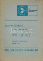 IFA W50 típusú tehergépjármű javítási kézikönyve részletes műszaki rajzokkal és adatokkal, a IFA-Automobilwerke Ludwigsfelde kiadásában, szép állapotban, német nyelven