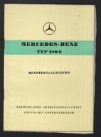 Mercedes-Benz 180b típusú gépjármű használati útmutatója részletes műszaki rajzokkal és adatokkal, szép állapotban, német nyelven