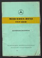 Mercedes-Benz 190D típusú gépjármű használati útmutatója részletes műszaki rajzokkal és adatokkal, szép állapotban, német nyelven
