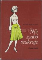 1980 Feketéné Hajdu Erzsébet: Női szabó szakrajz - francia szabás, Műszaki Kiadó, Bp., sok szabásmintával