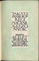 Takáts Sándor: Régi magyar asszonyok. Bp. 1914. Élet. 341 p. A bekötés és címlap rajzát Zádor István készítette. Kiadói, gerincén díszesen aranyozott félbőr-kötésben. (gerinc sérült) 