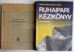 1979 Németh-Tárnoky: Ruhaipari kézikönyv, műszaki Kiadó, Bp.,  szabásmintákkal,, mérettáblázatokkal, varrás-szabás adatokkal, rengeteg ábrával, kiadói egészvászon kötésben + 1956 Vékony László: Ruhaipari gyártásismeret - Varrástechnológia, Műszaki Kiadó, Bp., rengeteg fekete-fehér képpel és ábrával