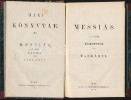 Messiás I-X. ének. Klopstock után Tárkányi. Pest, 1872, Szent-István-Társulat. Aranyozott gerincű félvászon kötésben, márványozott lapszélekkel, szép állapotban