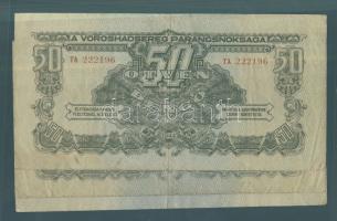 1944. 50P "A Vöröshadsereg Parancsnoksága" (3x) eltérő színváltozatok is T:II-,III