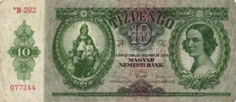 1936. 10P (8x) közte "*B" sorozat is és nagyon alacsony sorozatszámúak is T:II,II-,III