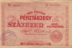 1946. 100.000AP pénztárjegy "Másra Át Nem Ruházható" és "M.Kir.Postatakarékpénztár 6. Főpénztár 1946. Jul.4." felülbélyegzéssel T:III