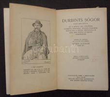 Gárdonyi Géza: Göre Gábor Biró úr könyvei. Bp., 1925. Dick Manó Globus Nyomdai Műintézet Rt