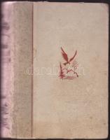 Nyírő József: Madéfalvi veszedelem, 1939. Révai Kiadó, kiadói félhalinakötésben