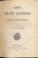 Bonitz Ferenc: Gróf Zichy Nándor élet- és jellemrajz. Bp., 1912. Szent István társulat. Aranyozott gerincű félvászon kötésben.