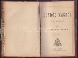 Teleki Sándor - Egyről-másról. Újabb emlékeim. II. kötet. Bp., 1882. Révai. Korabeli, bordázott aranyozott félbőr kötésben. (Weichner)