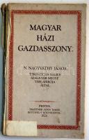 Nagyváth János: Magyar házi gazdasszony. Pest 1920 Trattner - Reprint kiadás (gerinc sérült)