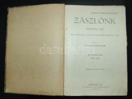 A Zászlónk ifjúsági lap XII. évfolyam 1913-14. keménykötésben 418 képpel.