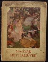 1936 Petrovics Elek: Magyar mesterművek képes festményalbuma a Pesti Napló kiadásában, hiányzó gerinccel