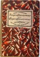 Landsberger, Franz: Impressionismus und Expressionizmus, Leipzig, 1922, Klinkhardt & Biermann. Félvászon kötés, belsejében Ex librisszel. Kissé kopottas állapotban.