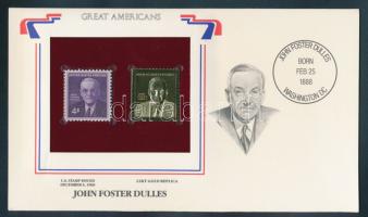 USA/Washington 1988. "John Foster Dulles- 22K arany bélyeg replika és bélyeg borítékban T:1 / USA/Ypsilanti 1987. "John Foster Dulles-22K gold stamp replica and stamp in envelop C:Unc