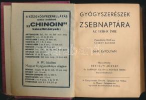 Gyógyszerészek zsebnaptára az 1938-ik évre.Dombornyomott, kissé sérült egészvászon kötésben 488p