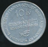 1947. "Magyar Bauxitbánya-Magyar-Szovjet Bauxit-Aluminium-Rt.-10 év a Magyar fém szolgálatában&...