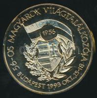1993. "56-os magyarok világtalákozója" aranyozott emlékérem T:BU ph