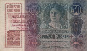 1902. 1000k + 1912. 100K + 1914. 50K + 1915. 10K mindegyik "Felülbélyegzés 1919. jan.16. Szent-...