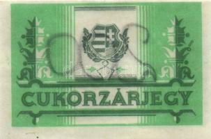 Kossuth címerrel ellátott cukorzárjegy (8x),mindegyik hátulján ceruzával értékjelzés:10,200,1000 T:I...