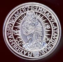 Magyar tallérok utánveretben "I.Lipót tallérja 1687." Ag (0,999) 20g T:PP Tanúsítvánnyal, ...