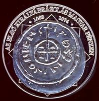 DN "A magyar nemzet pénzérméi - Az első királyábrázolás magyar pénzen 1063-1074." Ag (0,99...
