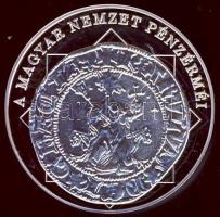 DN "A magyar nemzet pénzérméi - Károly Róbert és az első garas 1308-1342." Ag (0,999) emlé...