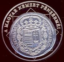 DN "A magyar nemzet pénzérméi - Rákóczi szabadságharc ezüstforint 1703-1711." Ag (0,999) emlékérem (10,37g) T:PP tanúsítvánnyal!