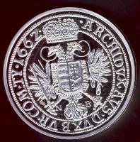 Magyar tallérok utánveretben "I.Lipót tallérja 1662." Ag (0,999) 20g T:PP Tanúsítvánnyal, ...