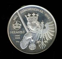 1994. "MÉE Székesfehérvár-V.László" Ag 35,67g emlékérem (d=42,5mm) szign:Sz.G. T:PP