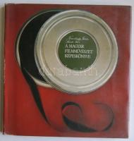 1985 Nemeskürty-Szántó: A magyar filmművészet képeskönyve, Helikon Kiadó Bp., rengeteg fekete-fehér képpel illusztrálva