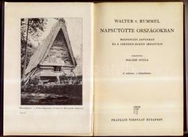 Walter V. Rummel: Napsütötte országokban - Bolyongás Japánban és a Csendes-óceán szigetein, 37 képpe...